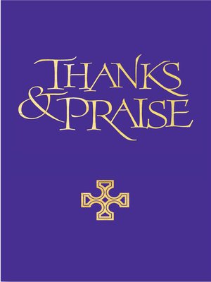 cover image of Thanks and Praise Words Edition
